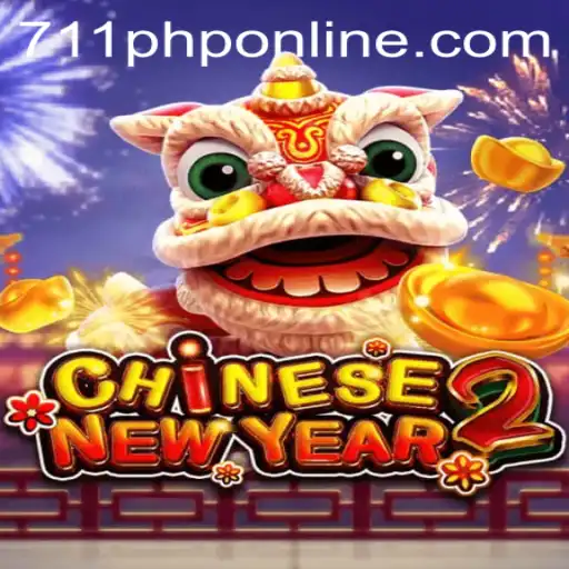 CHINESENEWYEAR2: A Festive Digital Journey with 711PHP