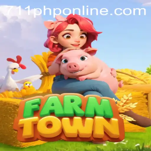 Explore FarmTown and Uncover the Secrets of 711php